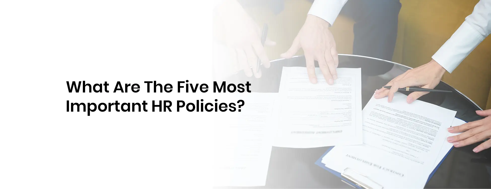 The Image features the 5 most important HR policies.