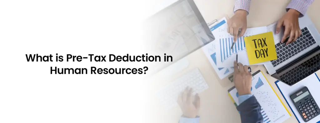Blog: Pre Tax Deductions