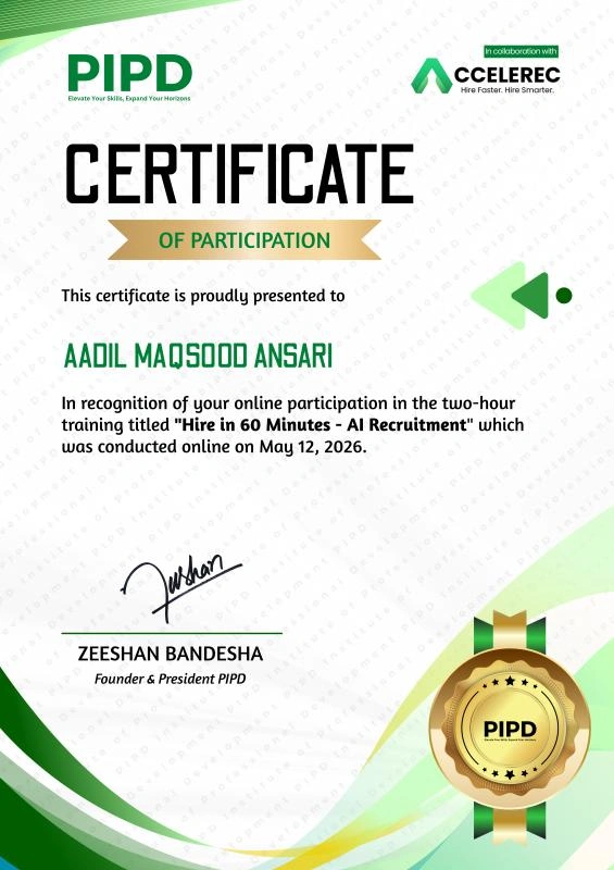 PIPD certificate awarded to Aadil Maqsood Ansari