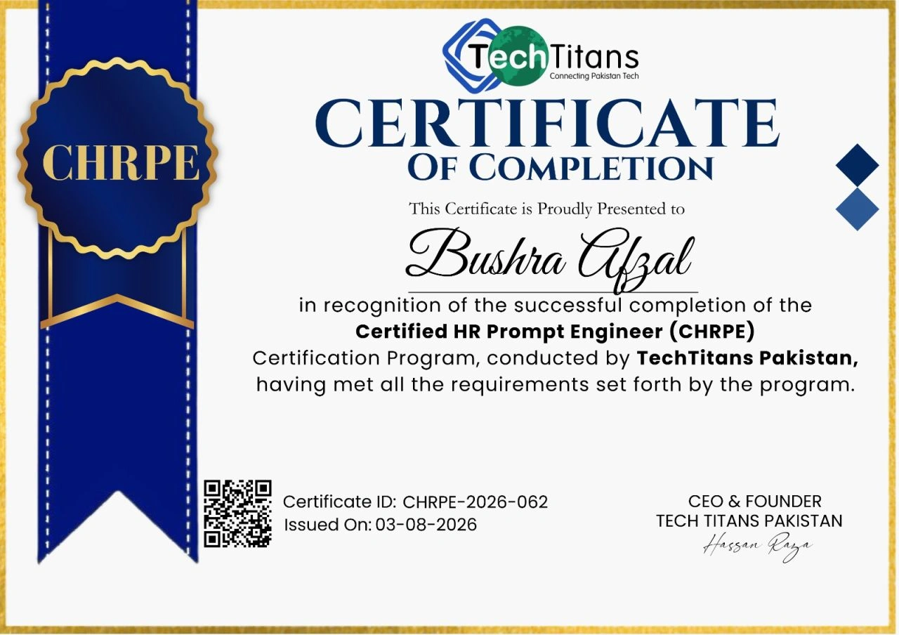 TechTitans Pakistan Certified HR Prompt Engineer (CHRPE) certificate awarded to Bushra Afzal