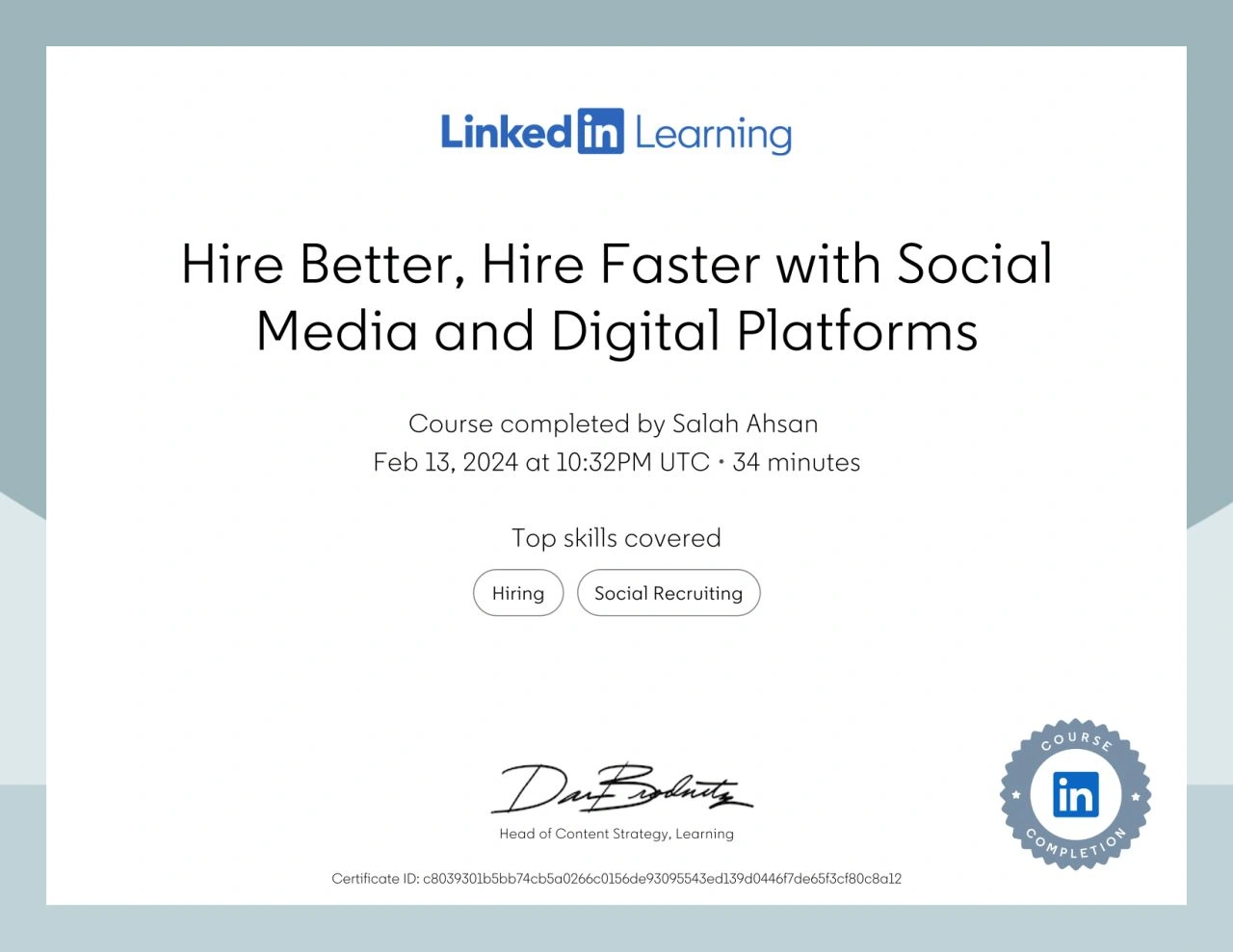 Completion certificate awarded to Salah Ahsan by LinkedIn.