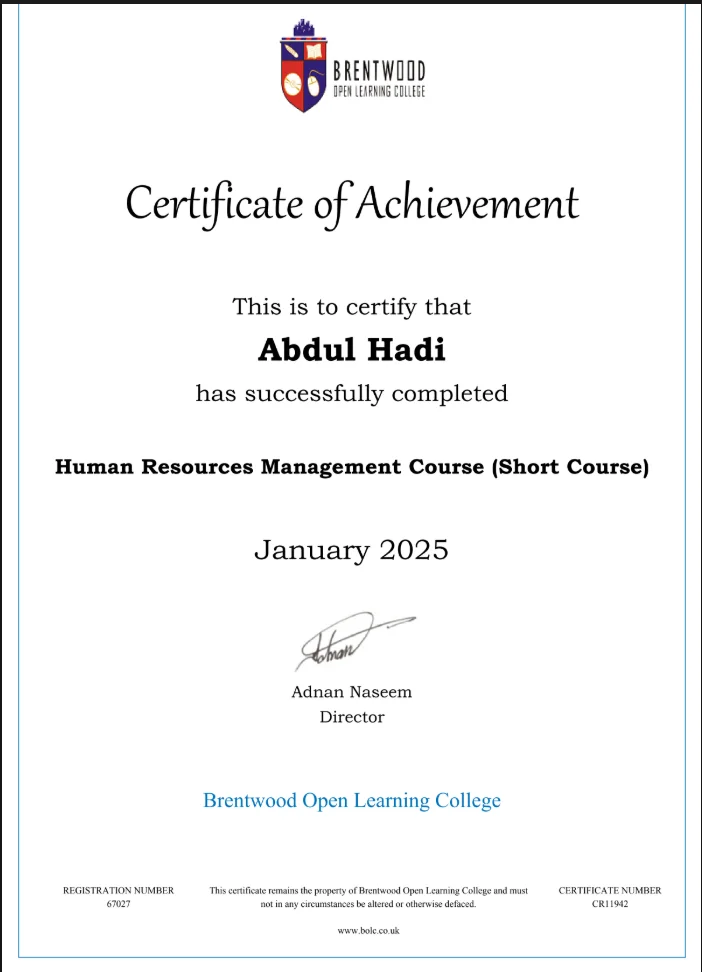 Abdul Hadi – Brentwood Open Learning College Certificate of Achievement in Human Resources Management (Short Course), January 2025