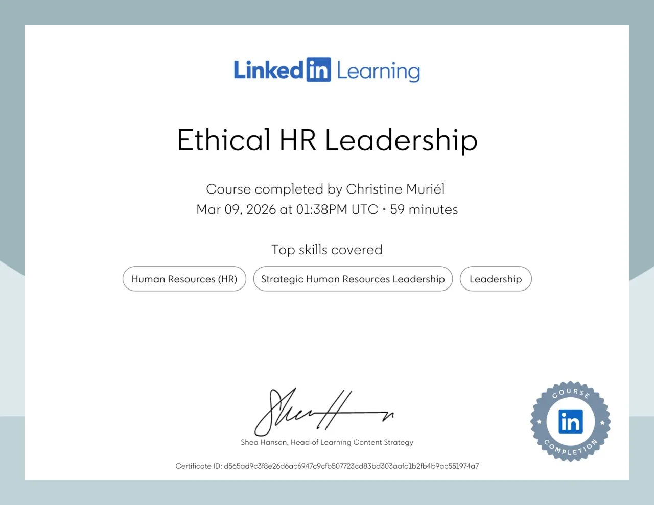 Christine Muriél – LinkedIn Learning certificate: Ethical HR Leadership