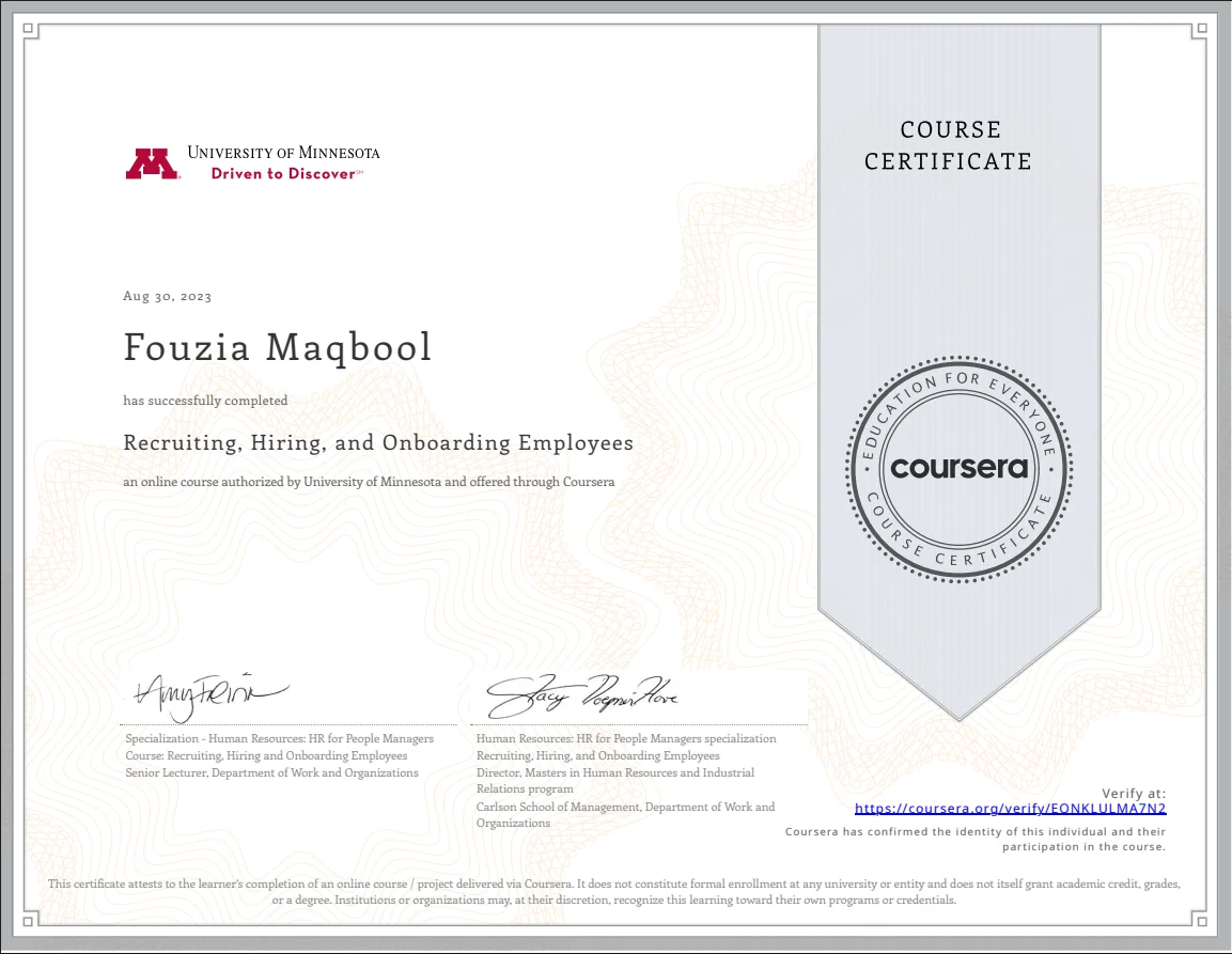 Fouzia Maqbool – Coursera / University of Minnesota certificate: Recruiting, Hiring, and Onboarding Employees