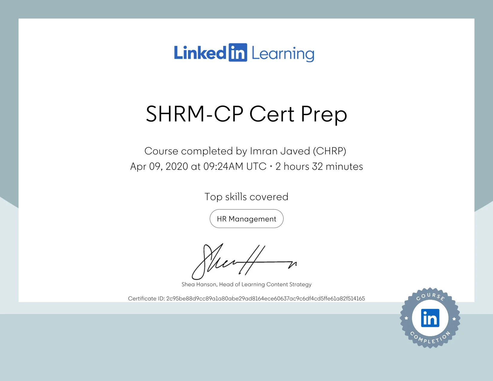 Imran Javed (CHRP) – LinkedIn Learning certificate: SHRM-CP Cert Prep