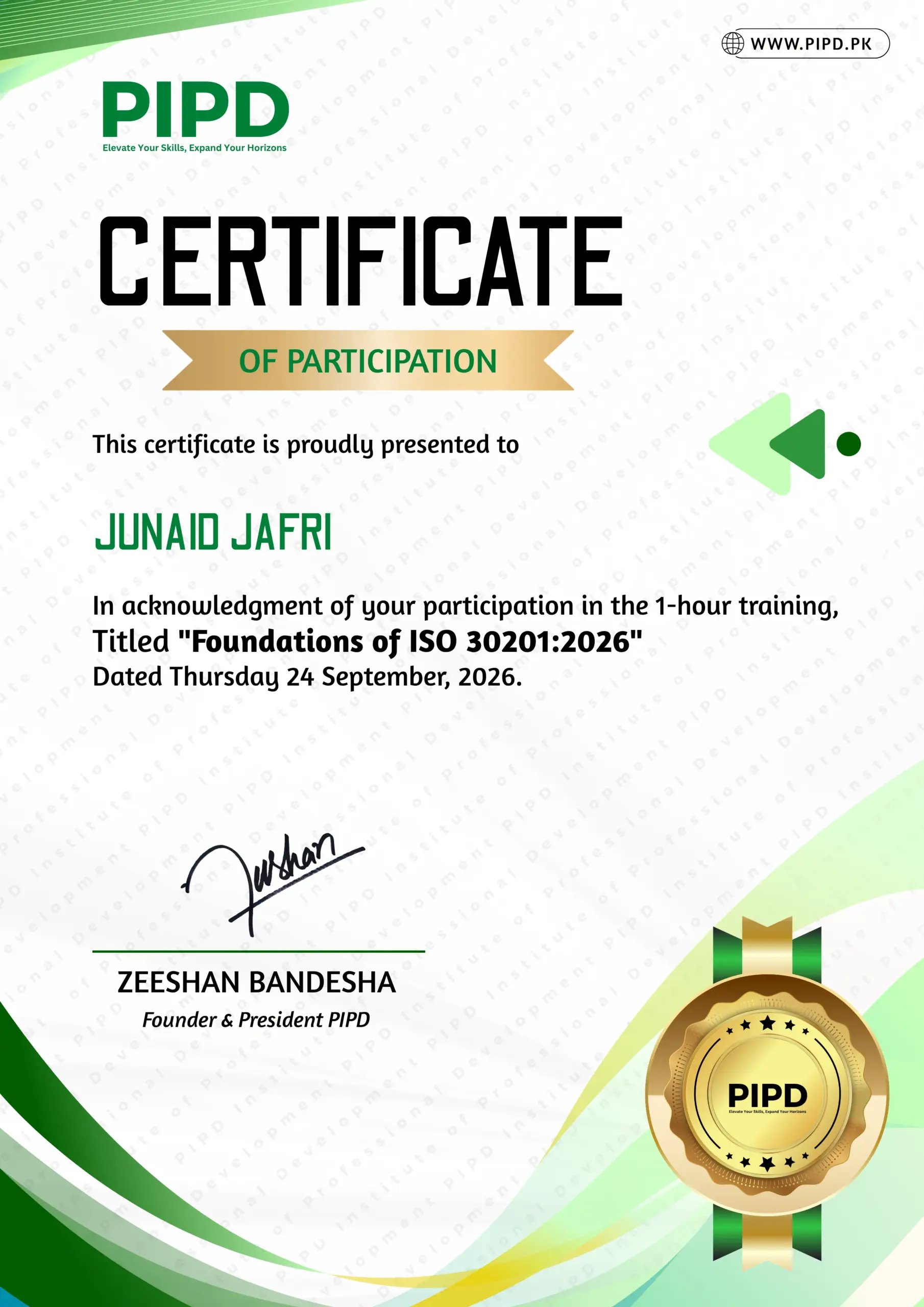 PIPD certificate of participation awarded to Junaid Jafri for the training Foundations of ISO 30201:2026