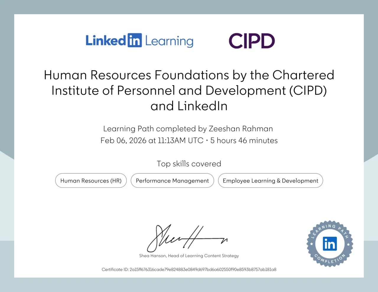 Zeeshan Rahman – LinkedIn Learning / CIPD certificate: Human Resources Foundations